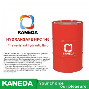 KANEDA HYDRANSAFE HFC 146 Пожароустойчива хидравлична течност.